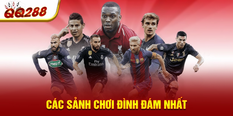 Các sảnh chơi đình đám nhất Các sảnh chơi đình đám nhất