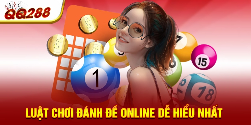 Luật chơi đánh đề online dễ hiểu nhất