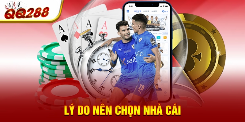 Lý do nên chọn nhà cái Lý do nên chọn nhà cái