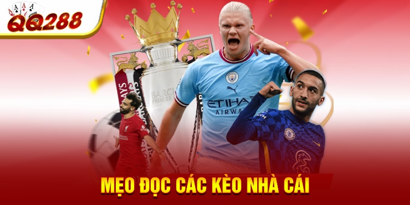 Mẹo đọc các kèo nhà cái Mẹo đọc các kèo nhà cái